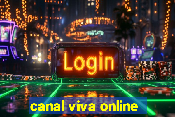 canal viva online